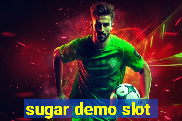 sugar demo slot