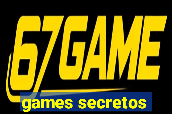 games secretos