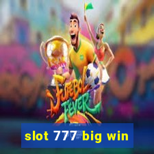 slot 777 big win