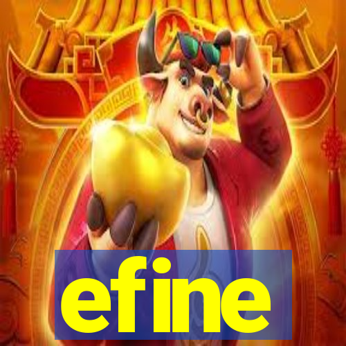 efine