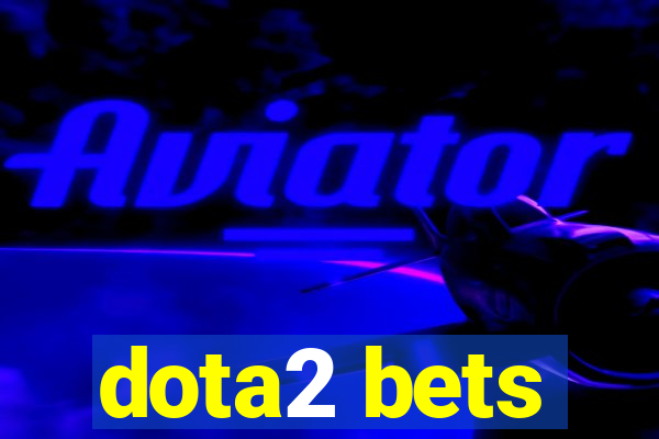 dota2 bets