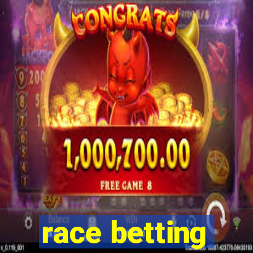 race betting