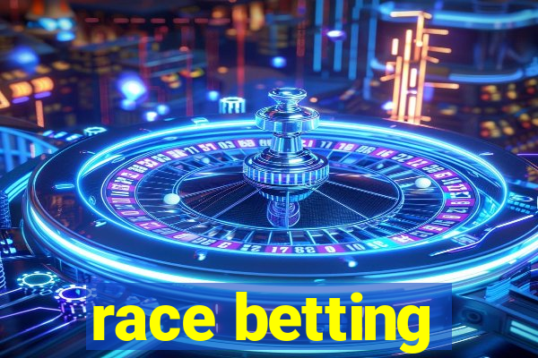 race betting