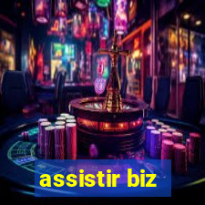 assistir biz