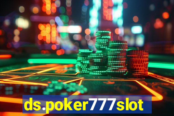 ds.poker777slots.com