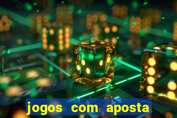 jogos com aposta de 5 reais