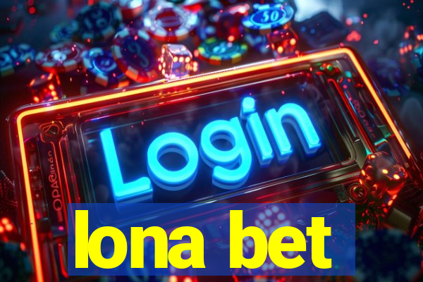 lona bet