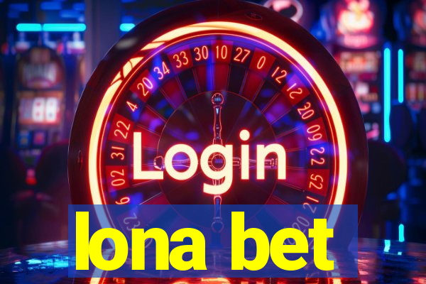 lona bet