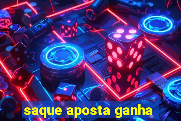 saque aposta ganha