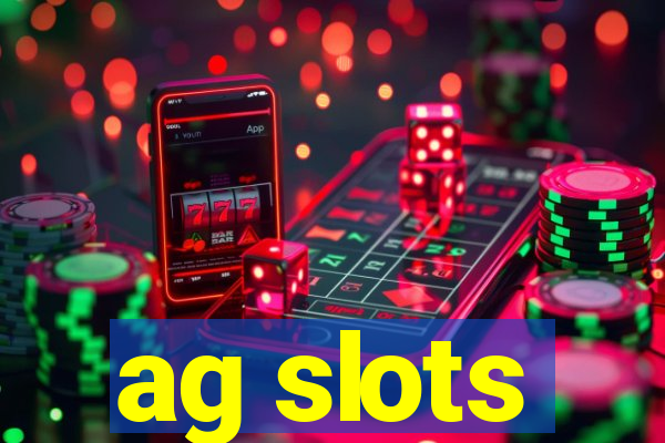 ag slots