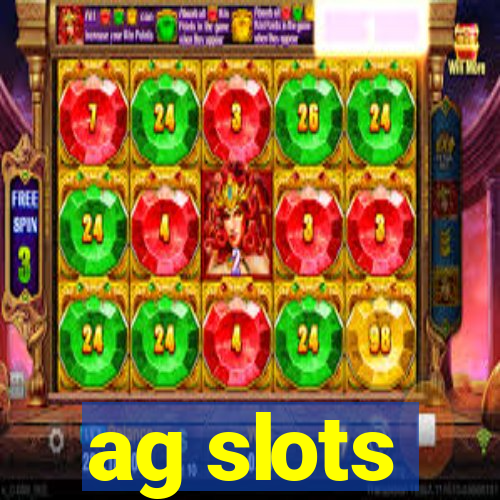 ag slots