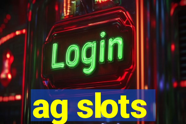 ag slots