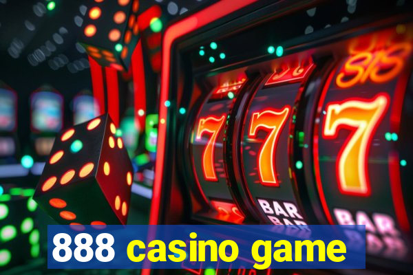 888 casino game