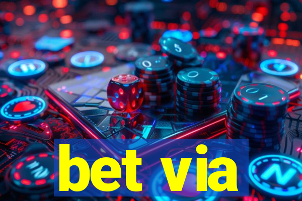 bet via