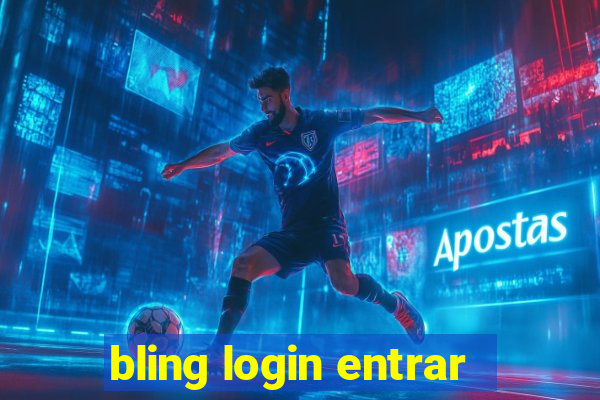 bling login entrar