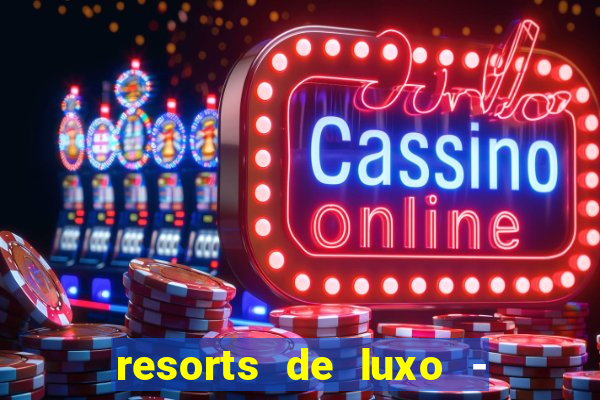 resorts de luxo - slots 49 pubg