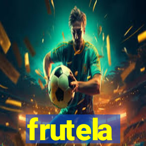 frutela