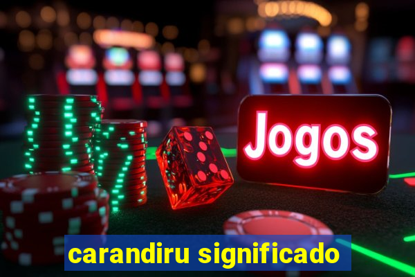 carandiru significado