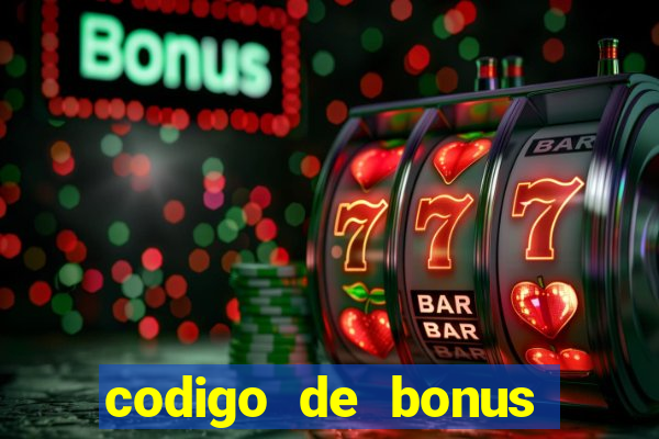 codigo de bonus 365 bet