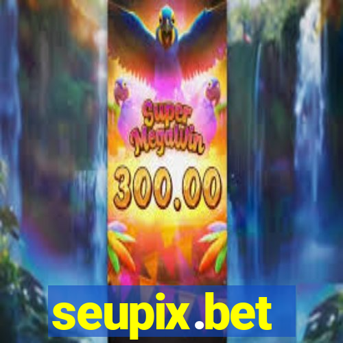 seupix.bet