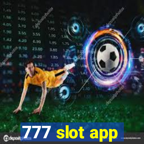 777 slot app