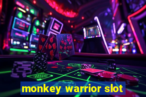 monkey warrior slot