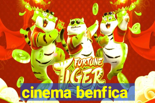 cinema benfica