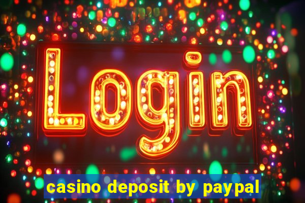 casino deposit by paypal