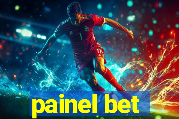 painel bet