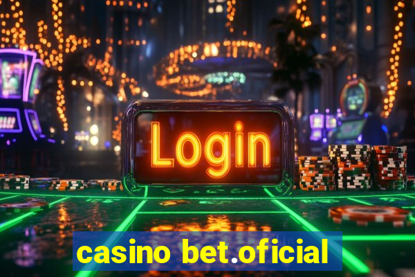 casino bet.oficial