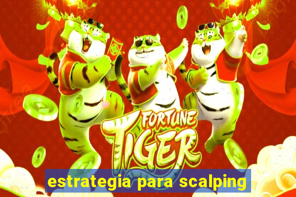 estrategia para scalping