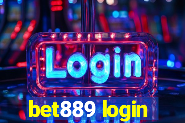 bet889 login