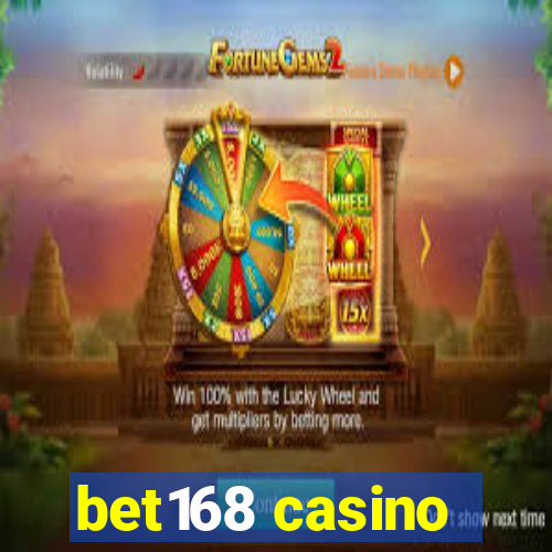 bet168 casino