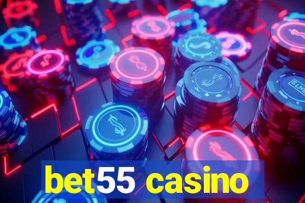 bet55 casino