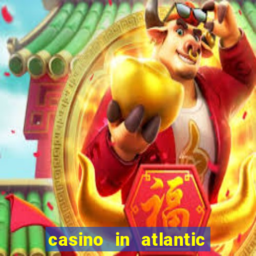 casino in atlantic city new jersey