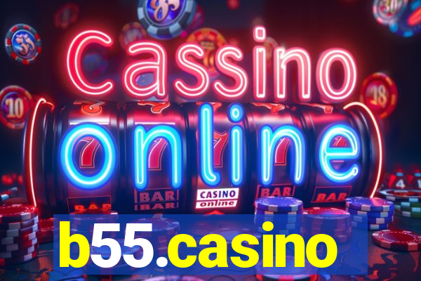 b55.casino