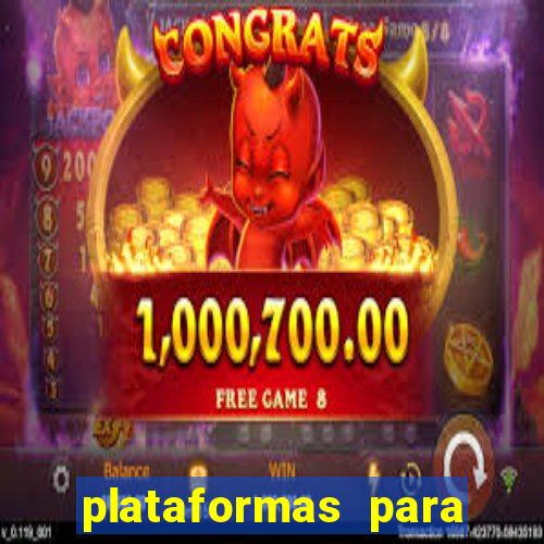 plataformas para ganhar dinheiro jogando