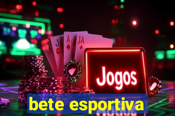 bete esportiva