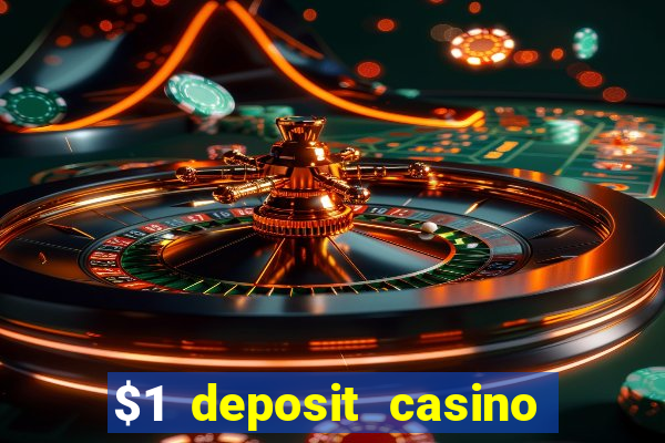 $1 deposit casino book of dead