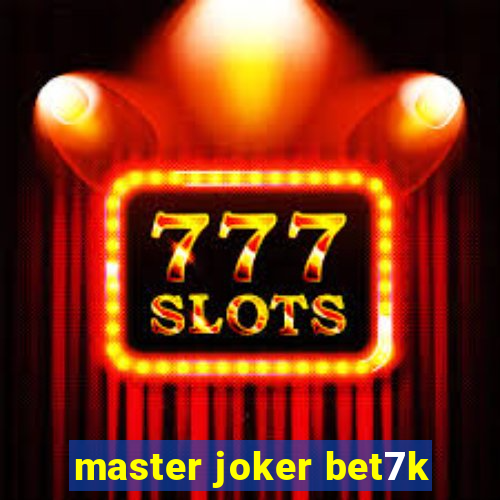 master joker bet7k