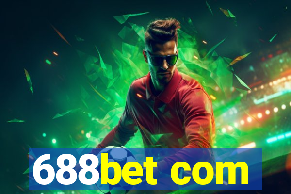 688bet com