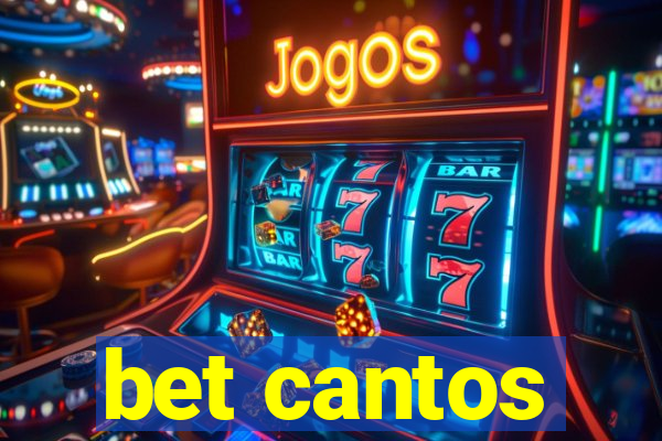 bet cantos