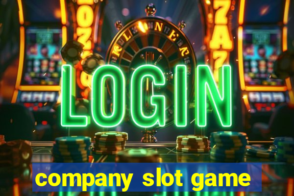 company slot game