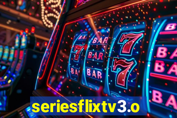 seriesflixtv3.online