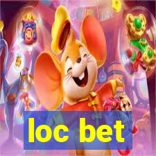 loc bet