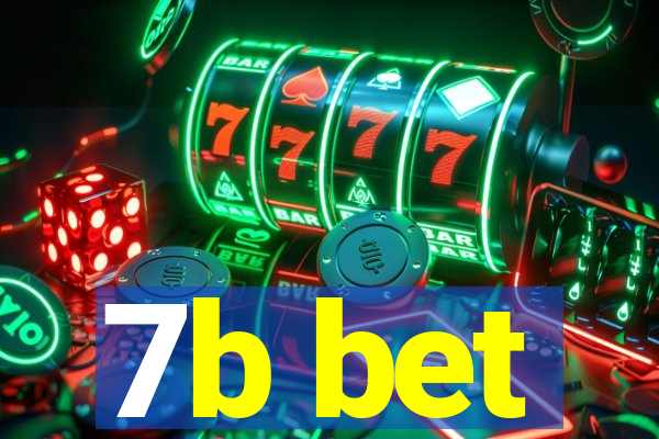 7b bet