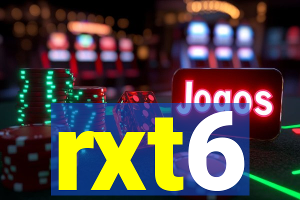 rxt6