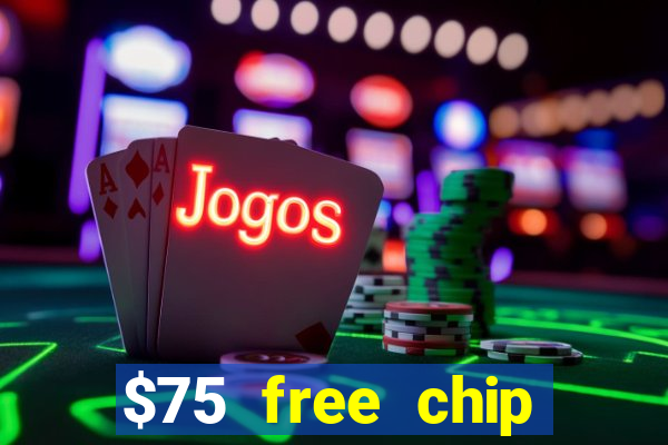 $75 free chip funclub casino 2023