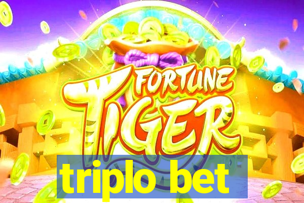 triplo bet