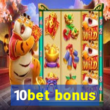 10bet bonus